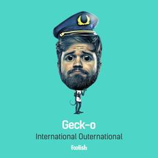 International Outernational mp3 Single by Geck-O