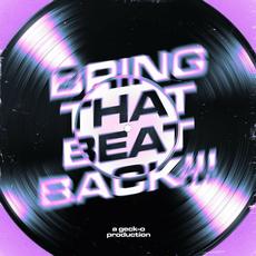 BRING THAT BEAT BACK!!! mp3 Single by Geck-O