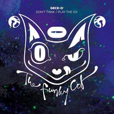 Don't Think / Play The 101 mp3 Single by Geck-O