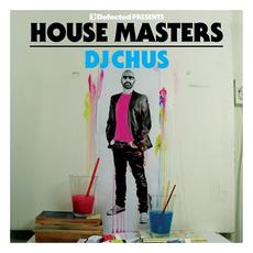 Defected presents House Masters: DJ CHUS mp3 Compilation by Various Artists