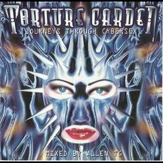 Torture Garden: Journeys Through Cybersex mp3 Compilation by Various Artists