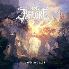 Eastern Tales mp3 Album by Belore