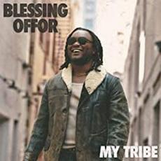 My Tribe mp3 Album by Blessing Offor