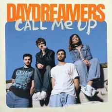 Call Me Up mp3 Single by Daydreamers