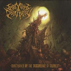 Constrained by the Miscarriage of Conquest mp3 Album by Embryonic Depravity