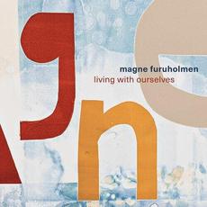 Living With Ourselves mp3 Album by Magne Furuholmen