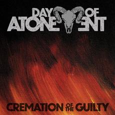 Cremation of the Guilty (Re-issue) mp3 Album by Day of Atonement