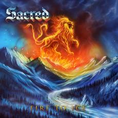 Fire to Ice mp3 Album by Sacred