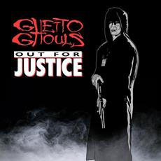 Out for Justice mp3 Album by Ghetto Ghouls