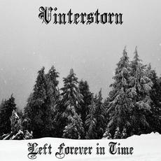 Left Forever in Time mp3 Album by Vinterstorn