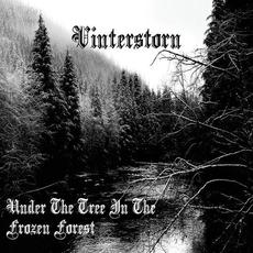 Under The Tree In The Frozen Forest mp3 Album by Vinterstorn