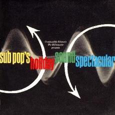 Sub Pop's Holiday Sound Spectacular mp3 Compilation by Various Artists