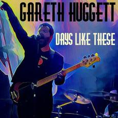 Days Like These mp3 Single by Gareth Huggett