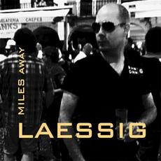 Miles Away mp3 Album by Laessig