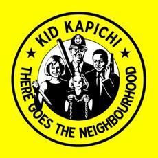 There Goes The Neighbourhood mp3 Album by Kid Kapichi