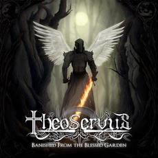 Banished from the Blessed Garden mp3 Album by Theoservus