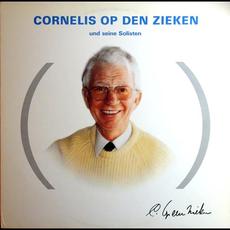 Cornelis Op Den Zieken Und Seine Solisten mp3 Album by Cornelis Op Den Zieken Und Seine Solisten