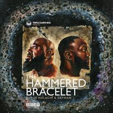 The Hammered Bracelet mp3 Album by Cyrus Malachi & Safwan