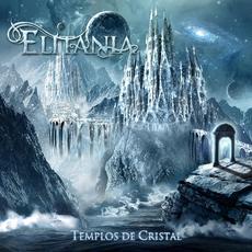 Templos de cristal (Re-issue) mp3 Album by Elitania