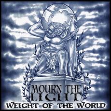 Weight of the World mp3 Album by Mourn the Light