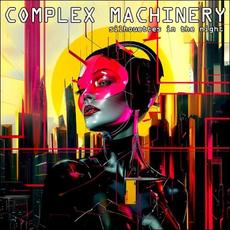 Silhouettes in the Night mp3 Album by Complex Machinery