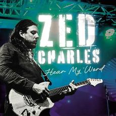 Hear My Word mp3 Album by Zed Charles