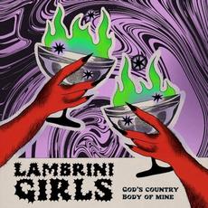 God's Country / Body of Mine mp3 Album by Lambrini Girls