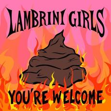 You're Welcome mp3 Album by Lambrini Girls