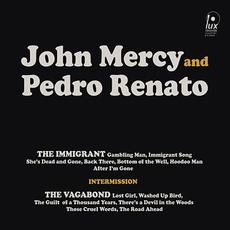 The Immigrant & The Vagabond mp3 Album by John Mercy