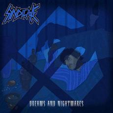 Dreams And Nightmares mp3 Album by Syndicate