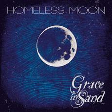 Homeless Moon mp3 Album by Grace In Sand