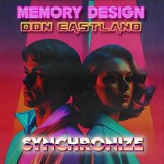 Synchronize (feat. Don Eastland) mp3 Single by Memory Design