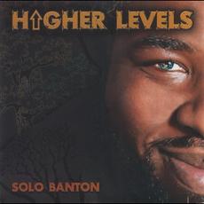 Higher Levels mp3 Album by Solo Banton