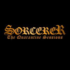 The Quarantine Sessions mp3 Album by Sorcerer