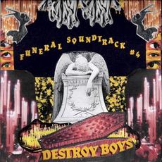 Funeral Soundtrack #4 mp3 Album by Destroy Boys