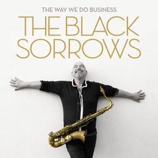 The Way We Do Business mp3 Album by The Black Sorrows