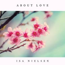 About Love mp3 Single by Isa Nielsen