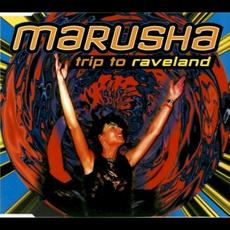 Trip to Raveland mp3 Single by Marusha