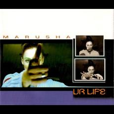 Ur Life mp3 Single by Marusha