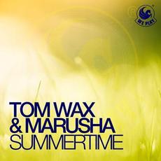 Summertime mp3 Single by Tom Wax & Marusha