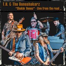 Shakin' Bones (Live From The Road) mp3 Live by T.H. & The Boneshakerz