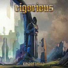 Kingdom Unfold mp3 Album by Rigorious