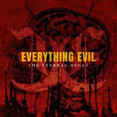 The Eternal Decay mp3 Album by Everything Evil