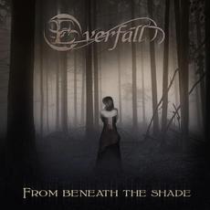 From Beneath the Shade mp3 Album by Everfall