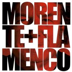 Morente + Flamenco mp3 Album by Enrique Morente