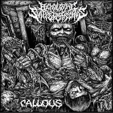 Callous mp3 Album by Behold the Slitted Carcass