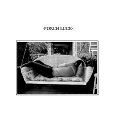 Porch Luck mp3 Album by Hightide Hotel