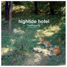 Naturally mp3 Album by Hightide Hotel