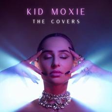 The Covers mp3 Album by Kid Moxie