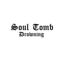 Drowning mp3 Album by Soul Tomb